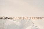 In Search of the Present: 11th Annual Guest Juried Undergraduate Exhibition